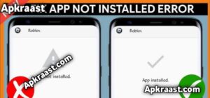 App Not Installed” Error on Android