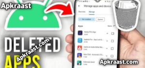 How to Recover Deleted Apps on Android